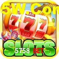 5758 Bet